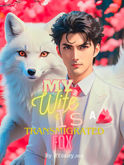 My wife is a transmigrated fox Book
