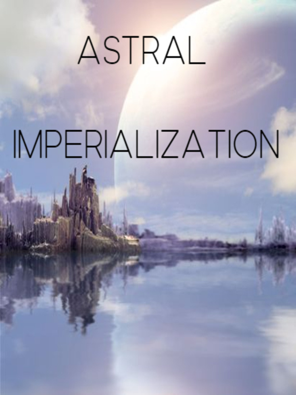 ASTRAL IMPERIALIZATION Book