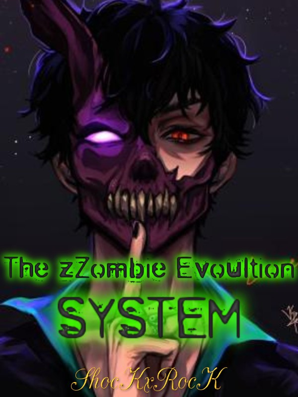 The zZombie Evolution System