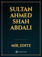Sultan Ahmed shah abdali Book
