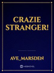 crazie stranger! Book