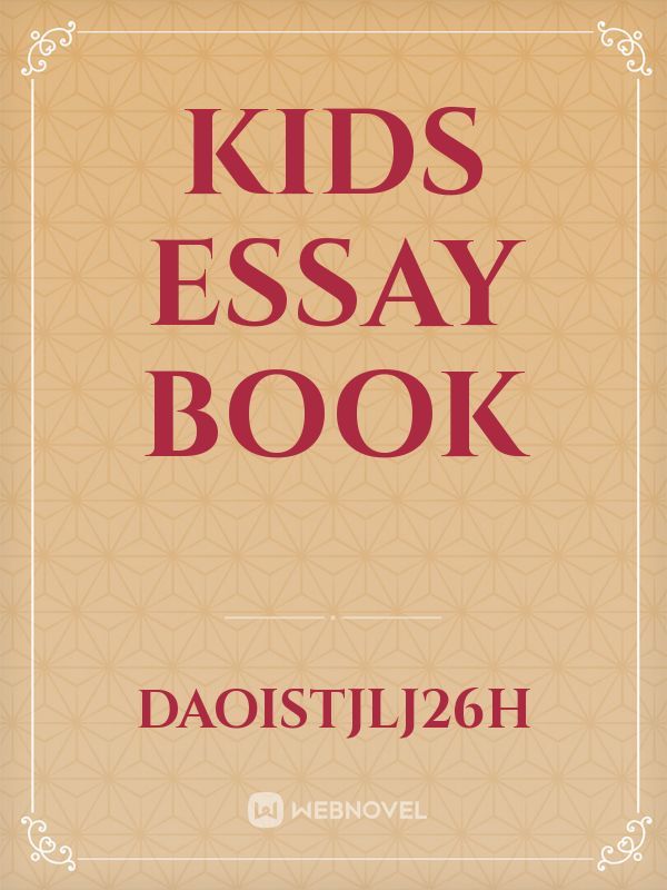 Kids Essay book