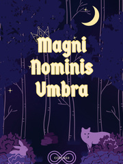 Magni Nominis Umbra Book