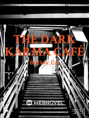 The Dark Karma Café Book