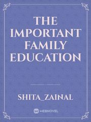 the Important Family Education Book