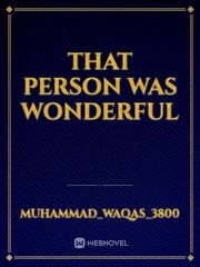 That person was wonderful Book