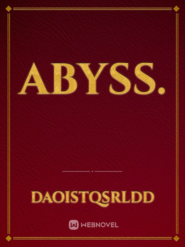 abyss. Book