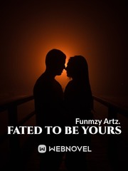 Fated to be yours. Book