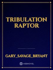Tribulation raptor Book