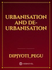 URBANISATION AND DE-URBANISATION Book