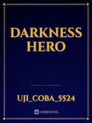 Darkness Hero Book