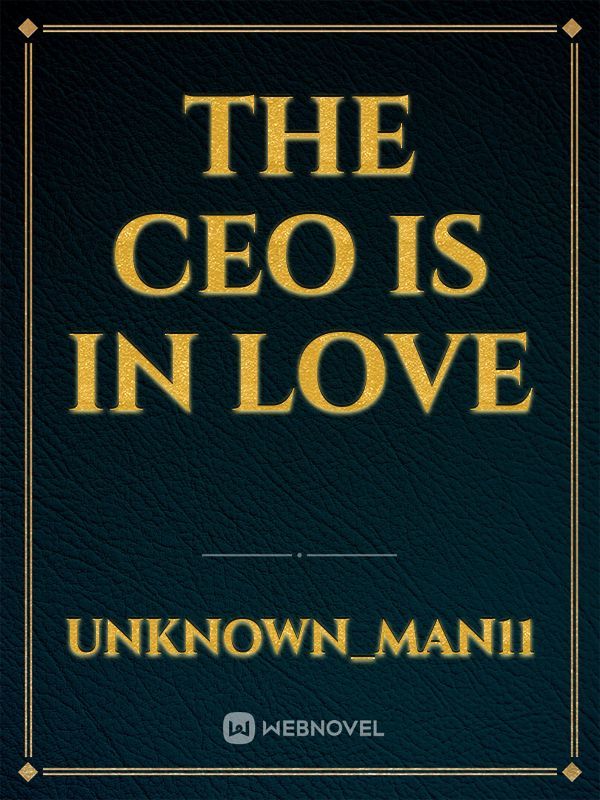 THE CEO IS IN LOVE Book