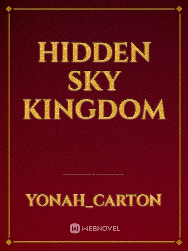 HIDDEN SKY KINGDOM Book