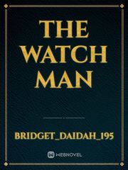 The watch man Book