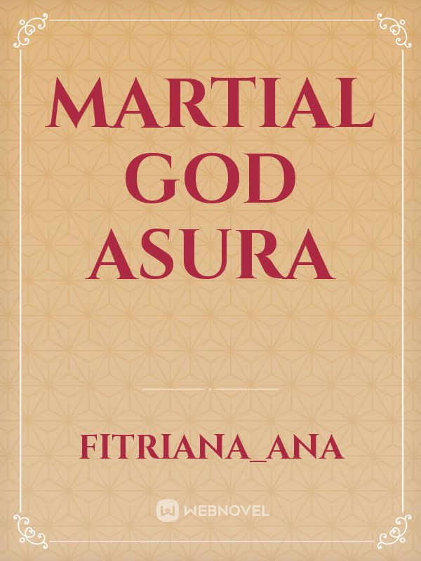 MARTIAL GOD ASURA Book