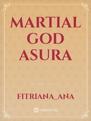 MARTIAL GOD ASURA Book