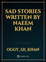 Sad stories written by Naeem Khan Book