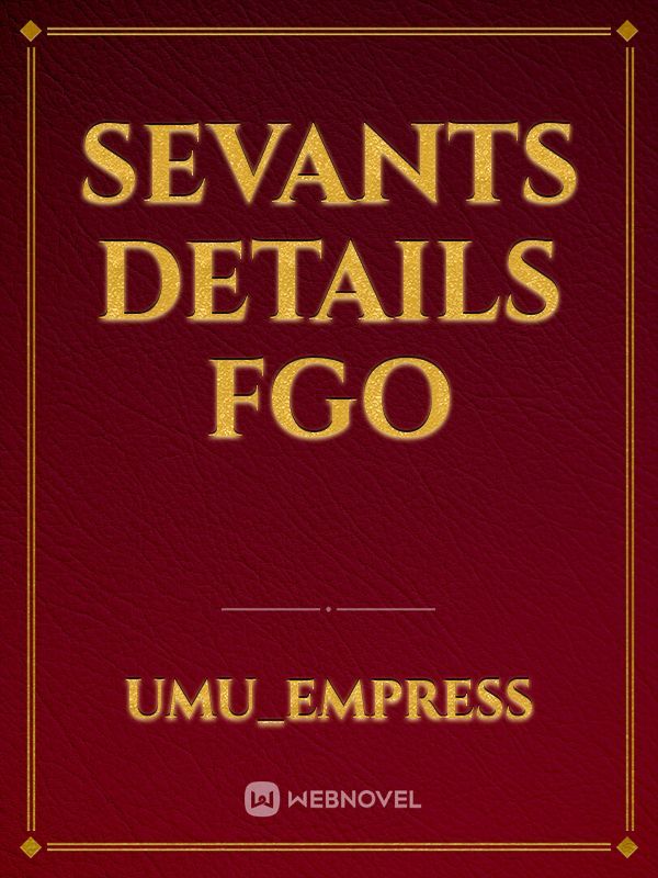 Sevants details fgo Book
