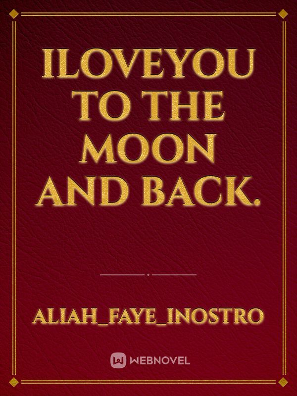 Iloveyou to the moon and back. Book