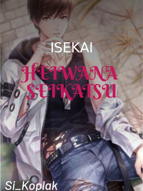 Isekai - Heiwana Seikatsu Book