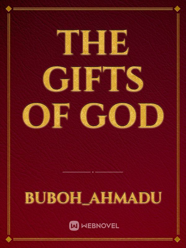 THE GIFTS OF GOD Book