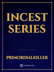 INcesT series Book