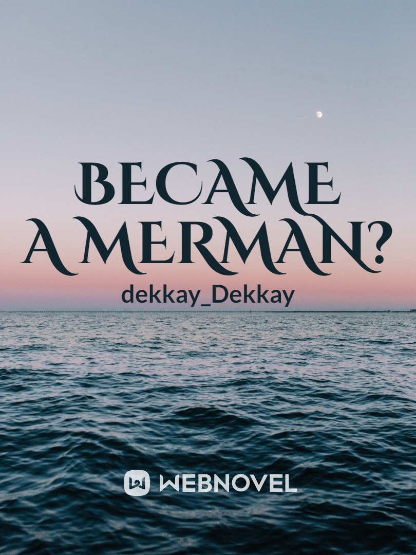 Became a Merman? Book