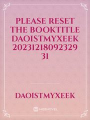 please reset the booktitle DaoistMYxeek 20231218092329 31 Book
