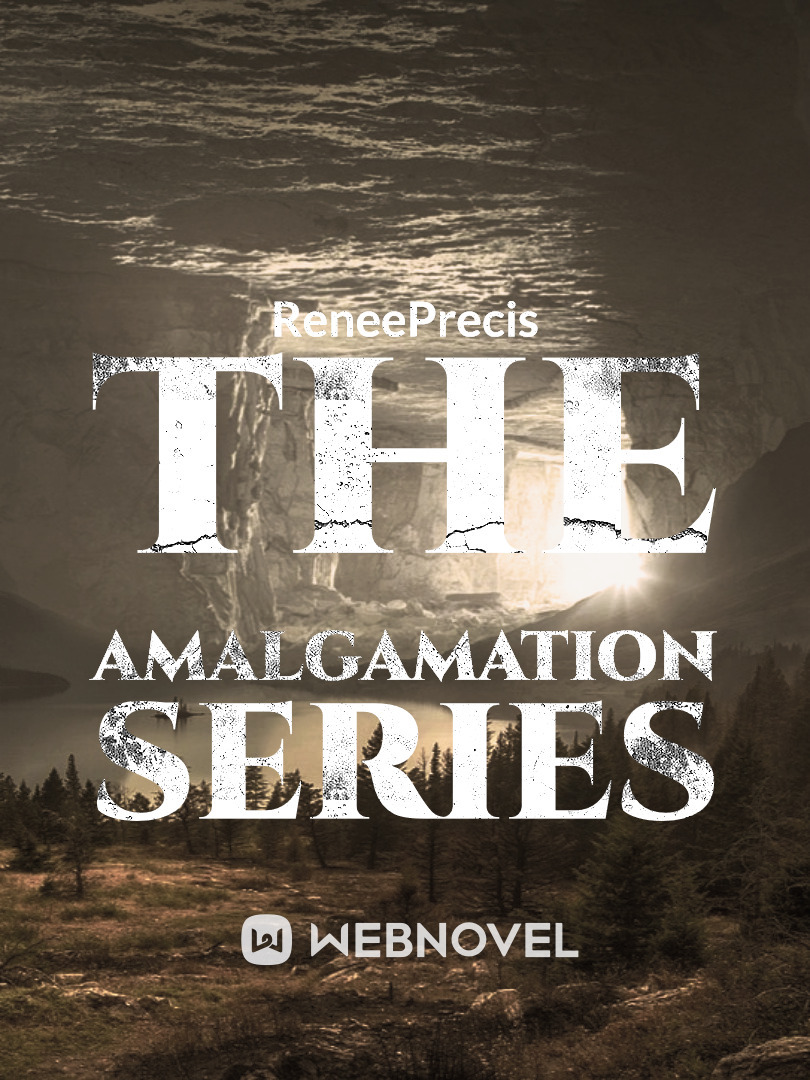The Amalgamation Chapters