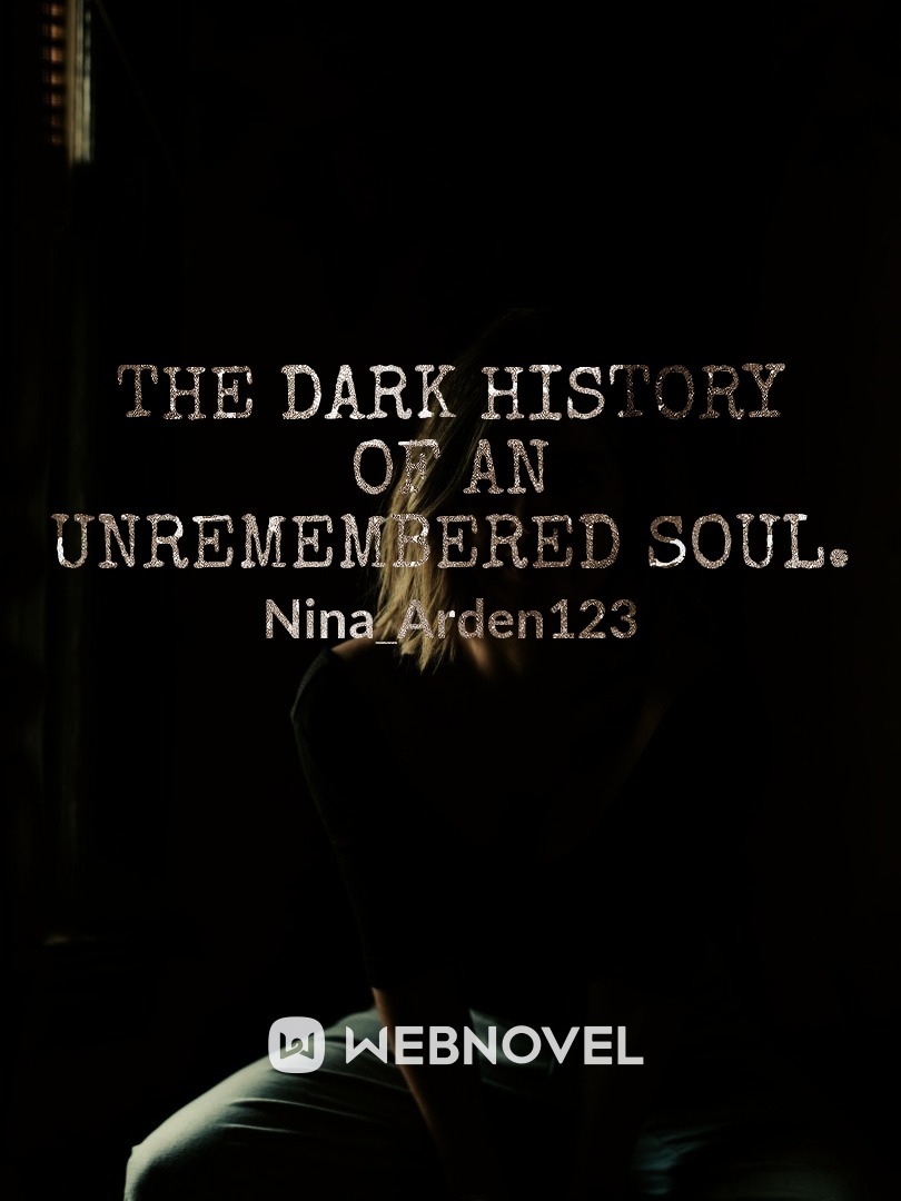 The dark history of an unremembered soul. Book