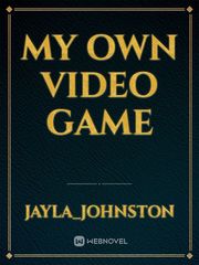 My own video game Book