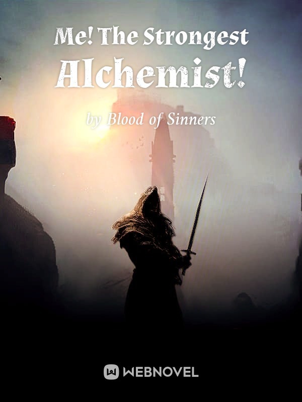 Me! The Strongest Alchemist! Book