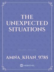 The unexpected situations Book