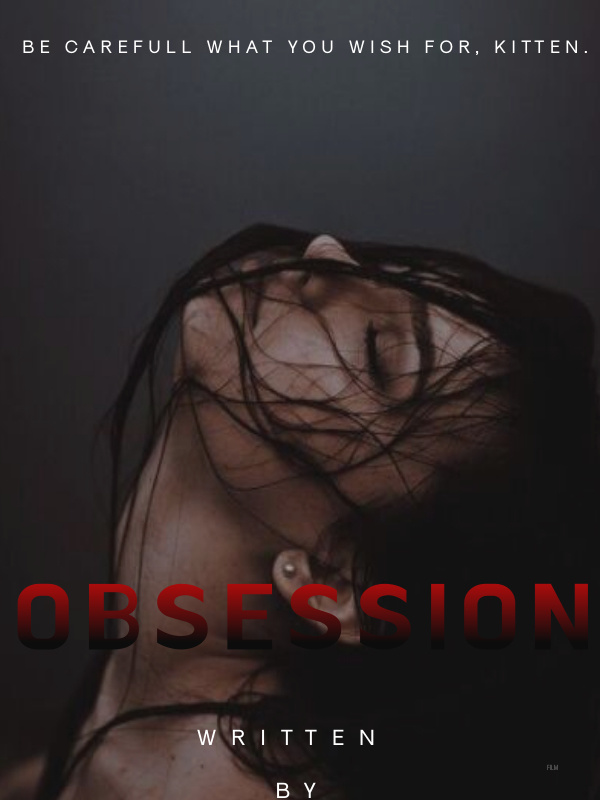 Obsession || Game of love and Lust.