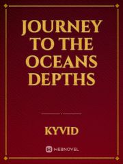 Journey to the Oceans Depths Book