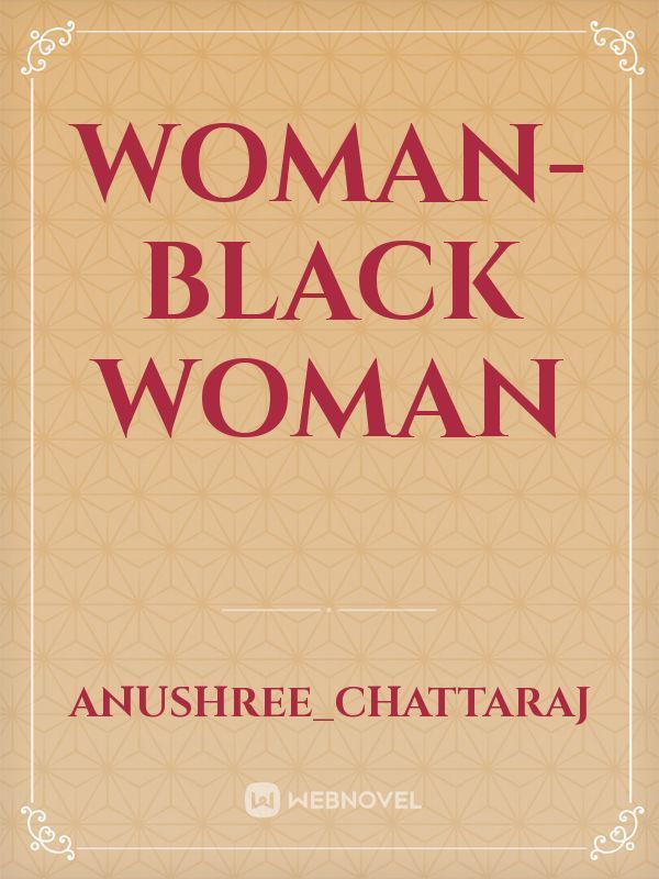 Woman- black woman Book