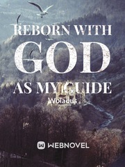 Reborn with God as my  guide Book