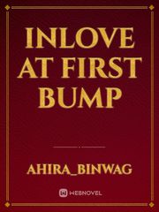 inlove at first bump Book