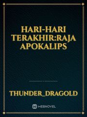HARI-HARI TERAKHIR:RAJA APOKALIPS Book