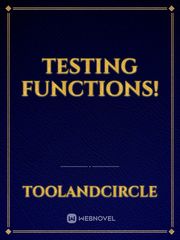 Testing functions! Book