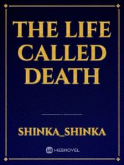 The Life Called Death Book