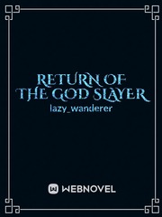 Return of The God Slayer Book