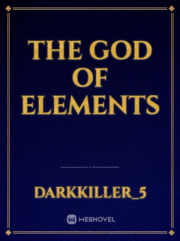 The God of Elements Book