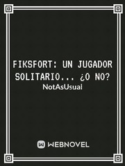 FiksFort: Un Jugador Solitario... ¿O no? Book