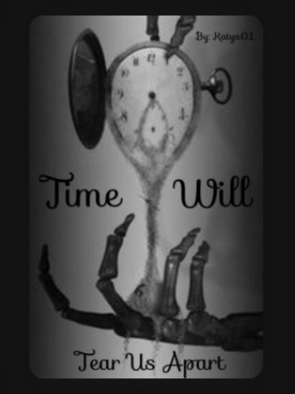 Time Will Tear Us Apart Book