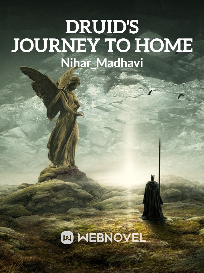 Druid's Journey To Home
