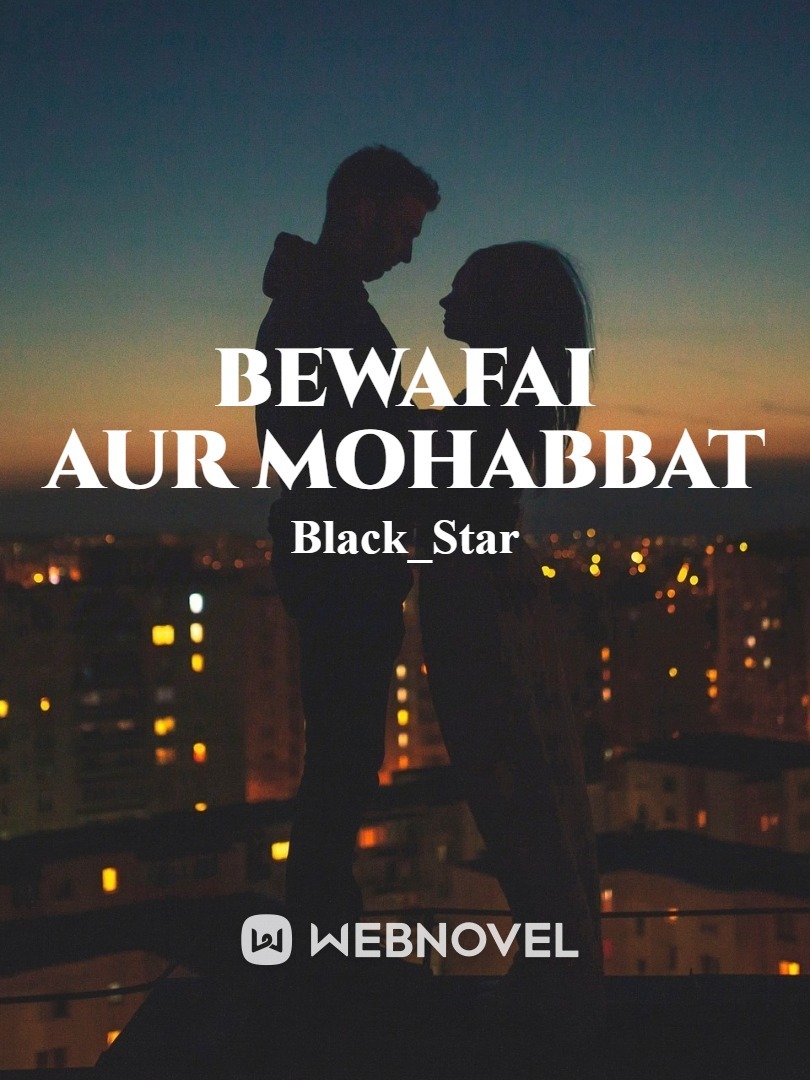 Bewafai Aur Mohabbat