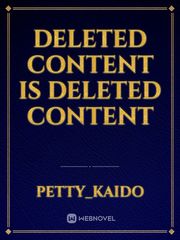 DELETED CONTENT IS DELETED CONTENT Book