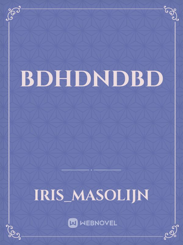 Bdhdndbd Book