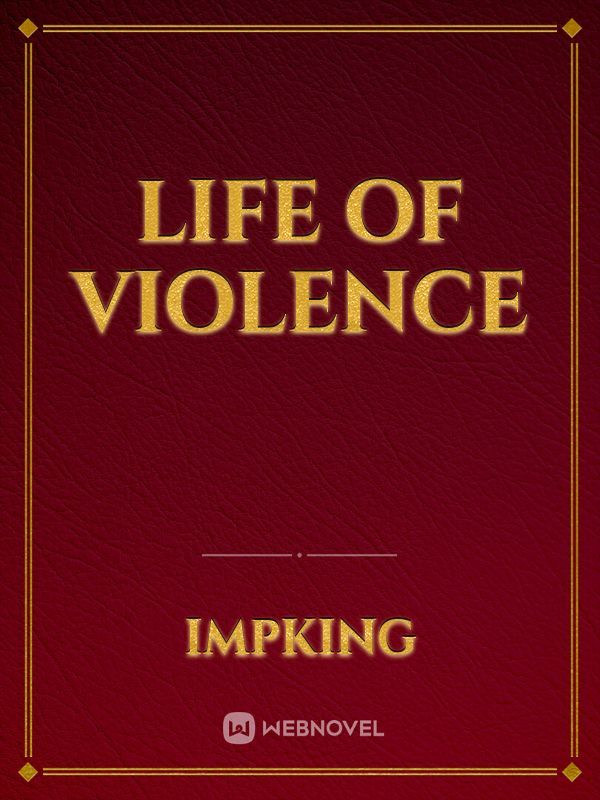 Life Of Violence Book